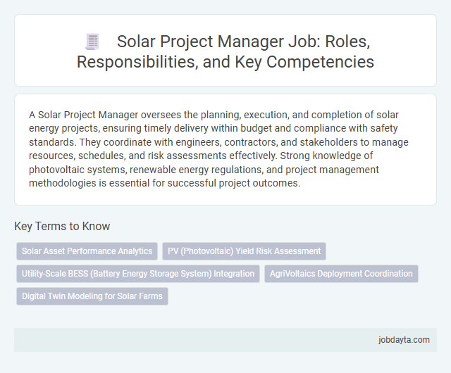 Solar Project Manager Job: Roles, Responsibilities, and Key Competencies