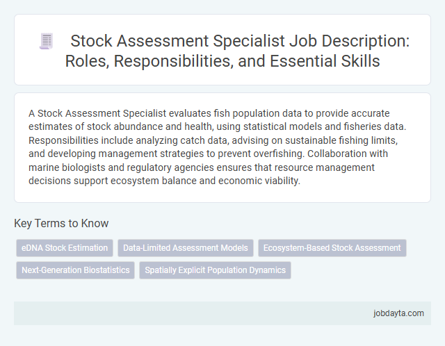 Stock Assessment Specialist Job Description: Roles, Responsibilities, and Essential Skills
