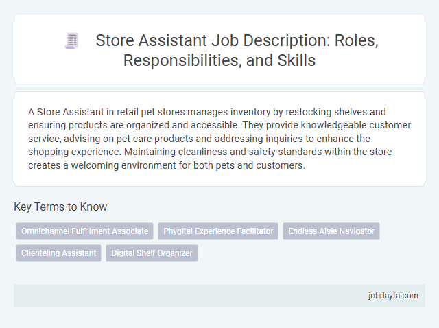 Store Assistant Job Description: Roles, Responsibilities, and Skills