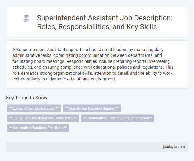 Superintendent Assistant Job Description: Roles, Responsibilities, and Key Skills