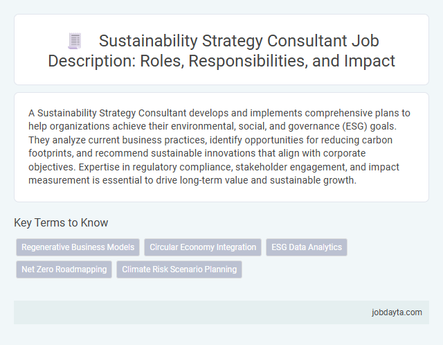 Sustainability Strategy Consultant Job Description: Roles, Responsibilities, and Impact