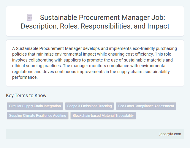 Sustainable Procurement Manager Job: Description, Roles, Responsibilities, and Impact