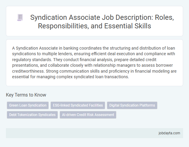 Syndication Associate Job Description: Roles, Responsibilities, and Essential Skills
