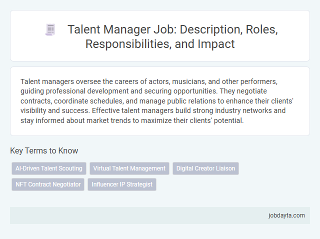 Talent Manager Job: Description, Roles, Responsibilities, and Impact