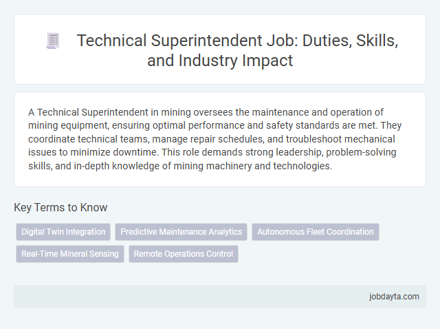 Technical Superintendent Job: Duties, Skills, and Industry Impact