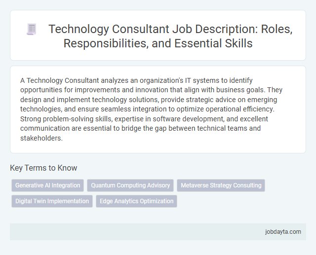 Technology Consultant Job Description: Roles, Responsibilities, and Essential Skills