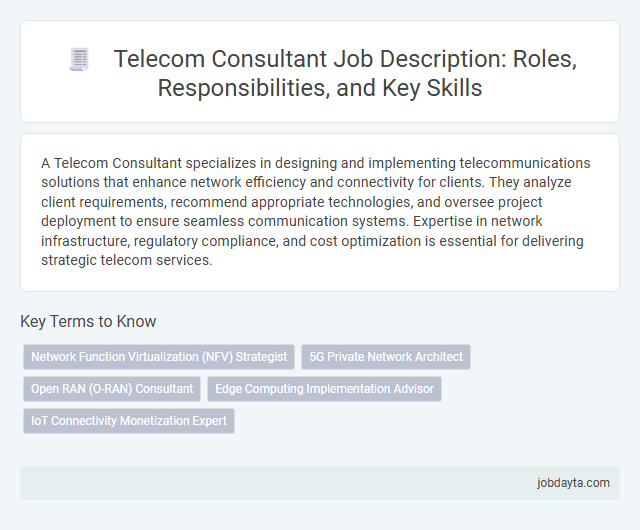 Telecom Consultant Job Description: Roles, Responsibilities, and Key Skills