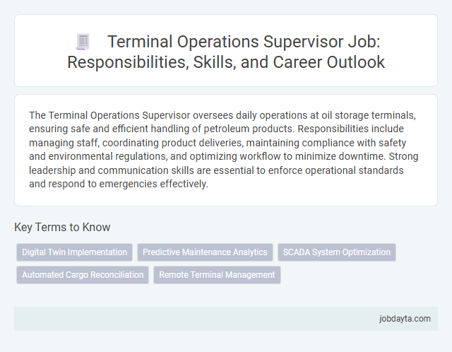 Terminal Operations Supervisor Job: Responsibilities, Skills, and Career Outlook