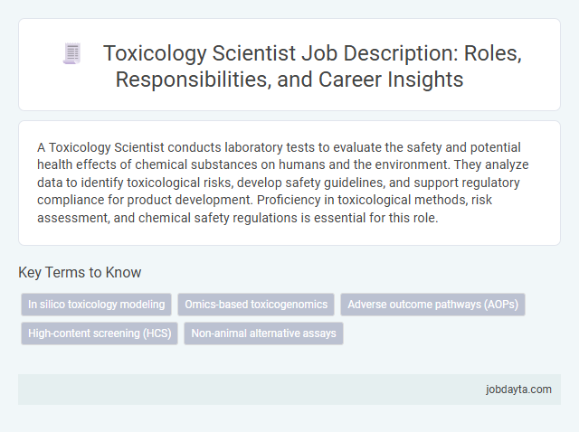 Toxicology Scientist Job Description: Roles, Responsibilities, and Career Insights