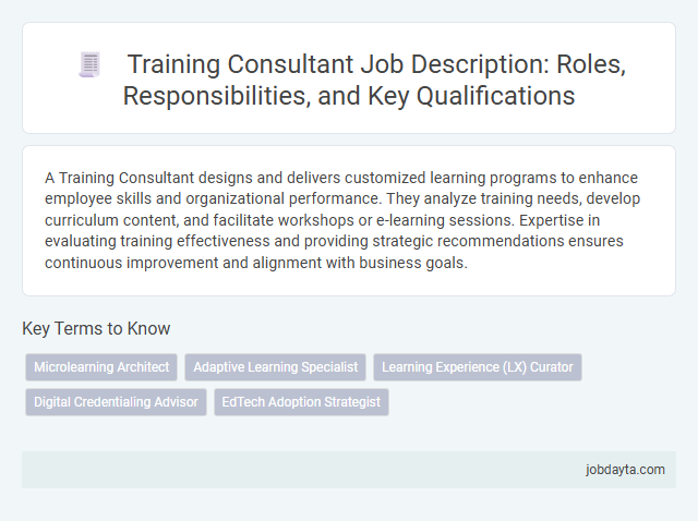 Training Consultant Job Description: Roles, Responsibilities, and Key Qualifications