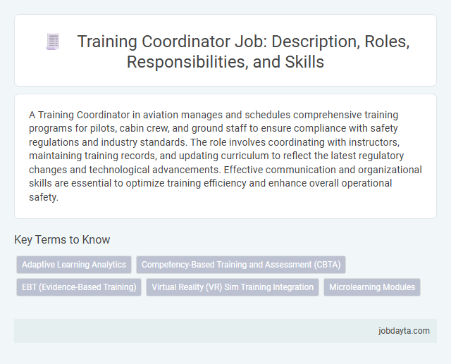 Training Coordinator Job: Description, Roles, Responsibilities, and Skills