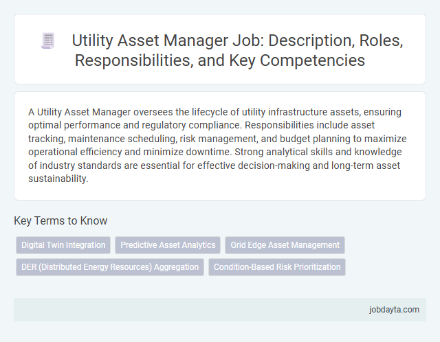 Utility Asset Manager Job: Description, Roles, Responsibilities, and Key Competencies