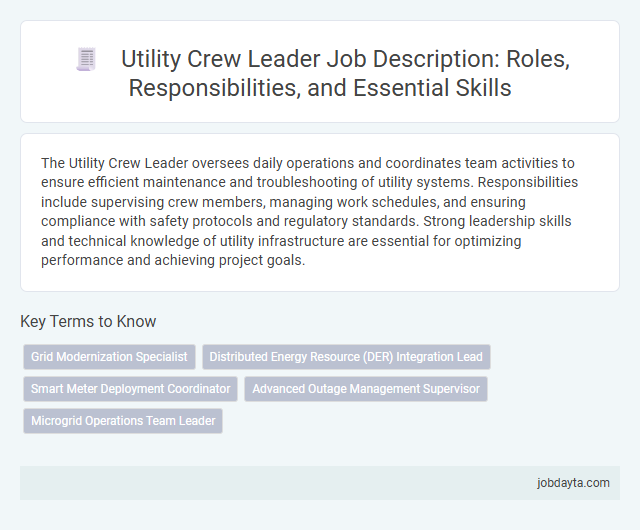 Utility Crew Leader Job Description: Roles, Responsibilities, and Essential Skills