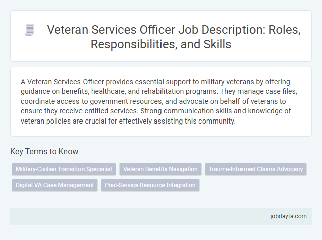 Veteran Services Officer Job Description: Roles, Responsibilities, and Skills
