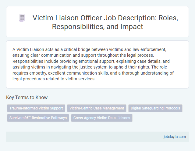 Victim Liaison Officer Job Description: Roles, Responsibilities, and Impact