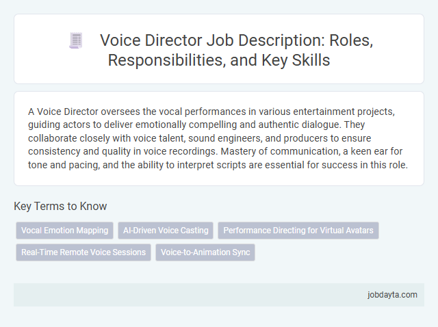 Voice Director Job Description: Roles, Responsibilities, and Key Skills
