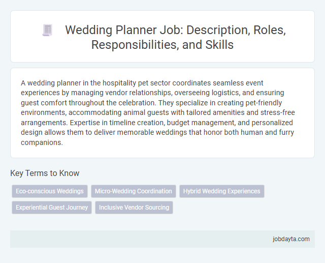 Wedding Planner Job: Description, Roles, Responsibilities, and Skills