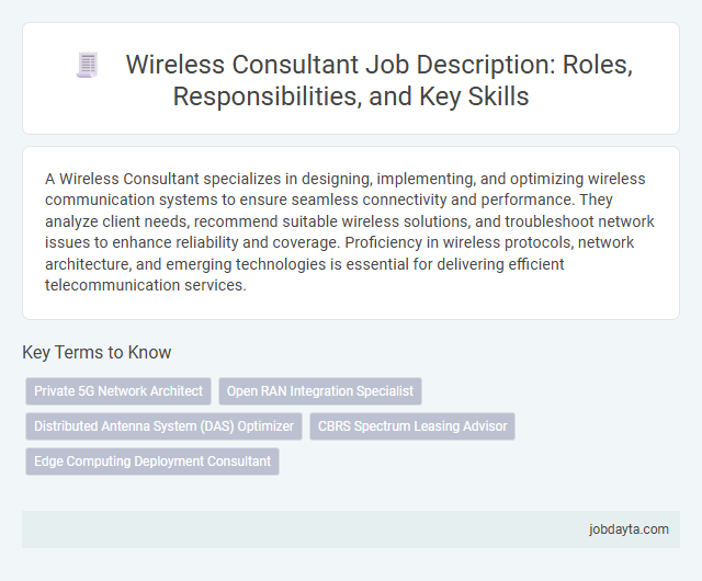 Wireless Consultant Job Description: Roles, Responsibilities, and Key Skills