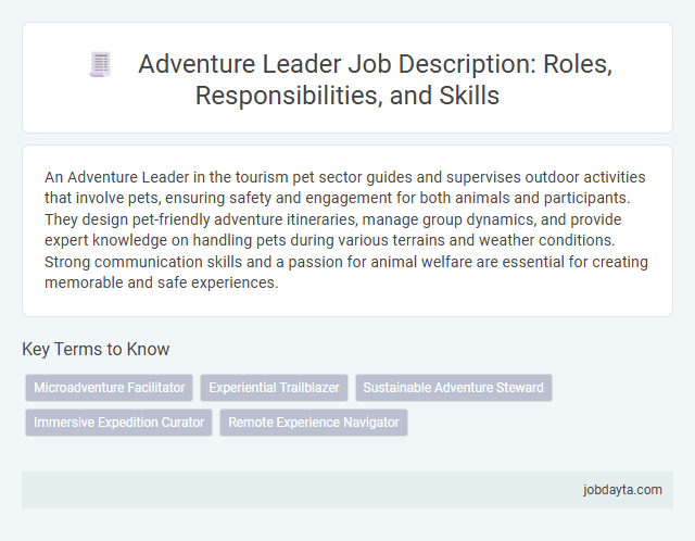 Adventure Leader Job Description: Roles, Responsibilities, and Skills