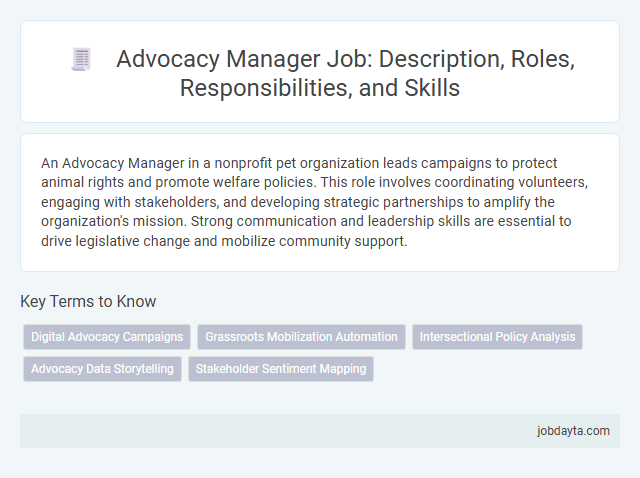Advocacy Manager Job: Description, Roles, Responsibilities, and Skills