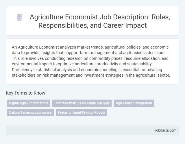 Agriculture Economist Job Description: Roles, Responsibilities, and Career Impact