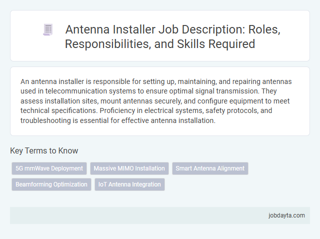 Antenna Installer Job Description: Roles, Responsibilities, and Skills Required