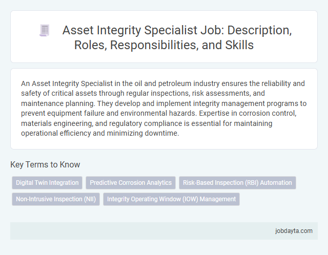 Asset Integrity Specialist Job: Description, Roles, Responsibilities, and Skills