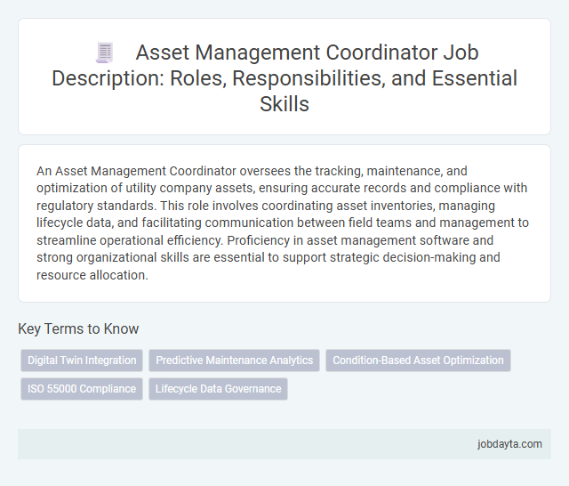 Asset Management Coordinator Job Description: Roles, Responsibilities, and Essential Skills