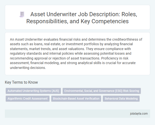 Asset Underwriter Job Description: Roles, Responsibilities, and Key Competencies