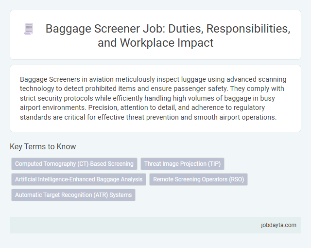 Baggage Screener Job: Duties, Responsibilities, and Workplace Impact