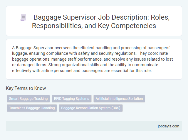 Baggage Supervisor Job Description: Roles, Responsibilities, and Key Competencies