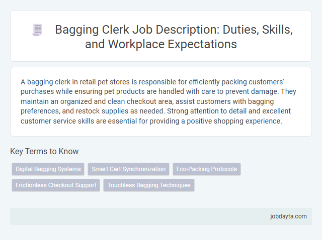 Bagging Clerk Job Description: Duties, Skills, and Workplace Expectations