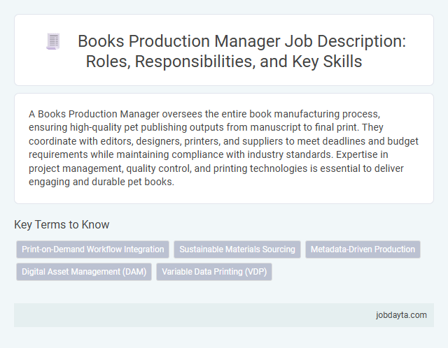 Books Production Manager Job Description: Roles, Responsibilities, and Key Skills