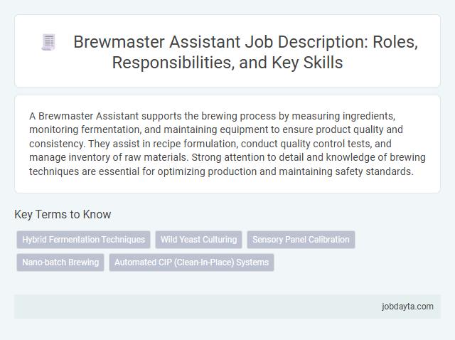 Brewmaster Assistant Job Description: Roles, Responsibilities, and Key Skills