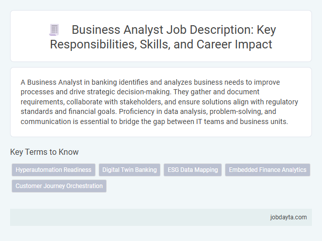 Business Analyst Job Description: Key Responsibilities, Skills, and Career Impact