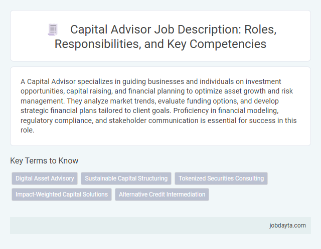 Capital Advisor Job Description: Roles, Responsibilities, and Key Competencies