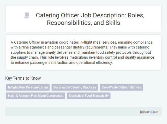Catering Officer Job Description: Roles, Responsibilities, and Skills