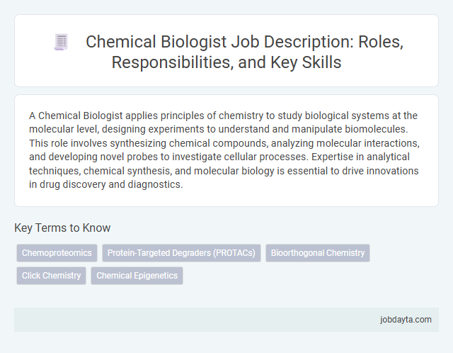 Chemical Biologist Job Description: Roles, Responsibilities, and Key Skills