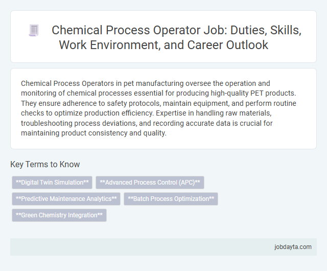 Chemical Process Operator Job: Duties, Skills, Work Environment, and Career Outlook