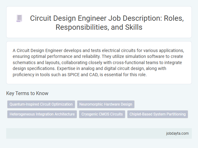 Circuit Design Engineer Job Description: Roles, Responsibilities, and Skills