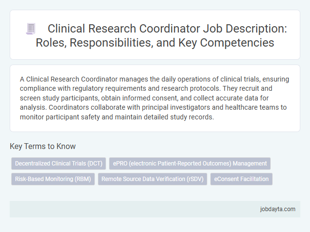 Clinical Research Coordinator Job Description: Roles, Responsibilities, and Key Competencies