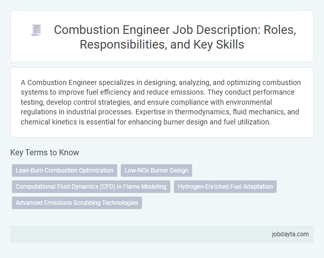 Combustion Engineer Job Description: Roles, Responsibilities, and Key Skills