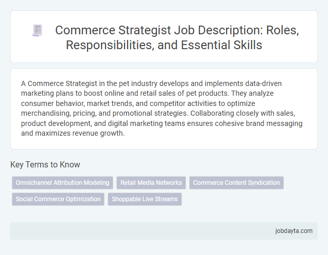 Commerce Strategist Job Description: Roles, Responsibilities, and Essential Skills