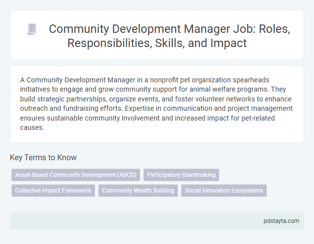 Community Development Manager Job: Roles, Responsibilities, Skills, and Impact