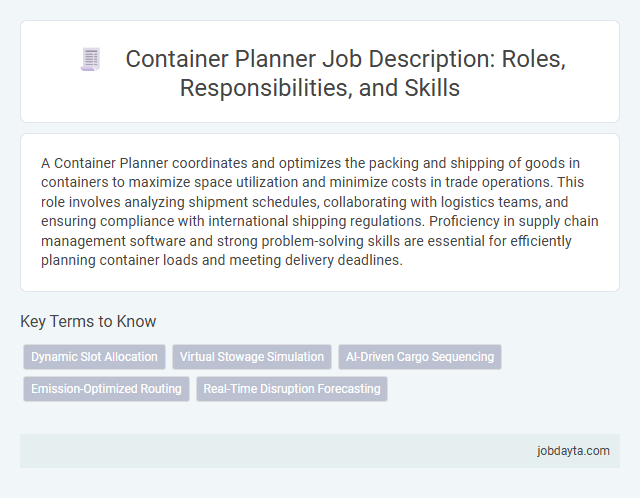 Container Planner Job Description: Roles, Responsibilities, and Skills
