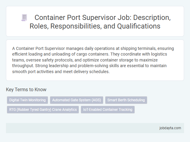 Container Port Supervisor Job: Description, Roles, Responsibilities, and Qualifications