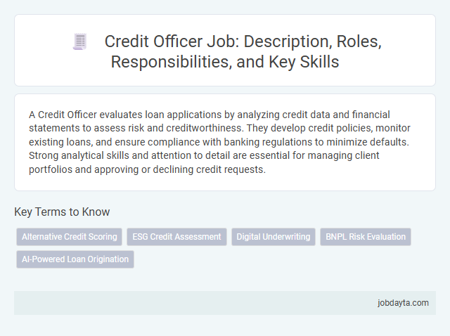 Credit Officer Job: Description, Roles, Responsibilities, and Key Skills