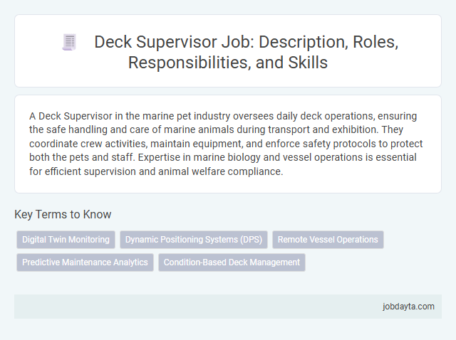 Deck Supervisor Job: Description, Roles, Responsibilities, and Skills