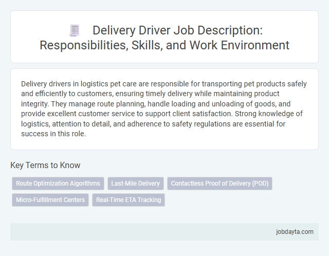 Delivery Driver Job Description: Responsibilities, Skills, and Work Environment