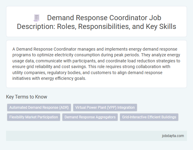 Demand Response Coordinator Job Description: Roles, Responsibilities, and Key Skills